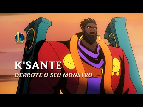 League of Legends | Animação de K'Sante – Derrote o seu monstro