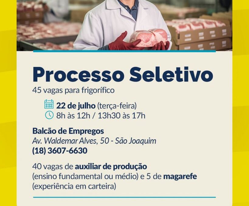 Araçatuba tem mutirão com 45 vagas em frigorífico nesta terça-feira