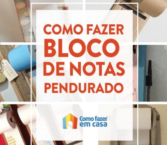 Bloco de notas suspenso personalizado – Como fazer em casa