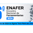 Descubra as Novidades Imperdíveis do HORA E VEZ DAS FERRAMENTARIAS – ENAFER 2024