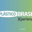 Revolução Digital no Setor de Plásticos: Os Segredos da Plástico Brasil Xperience para Inovar e Prosperar!